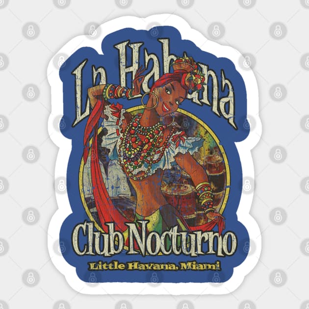 La Habana Club Nocturno 1984 Sticker by JCD666